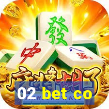 02 bet co