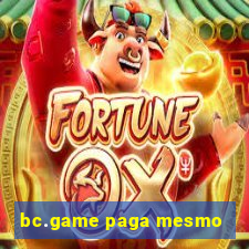 bc.game paga mesmo