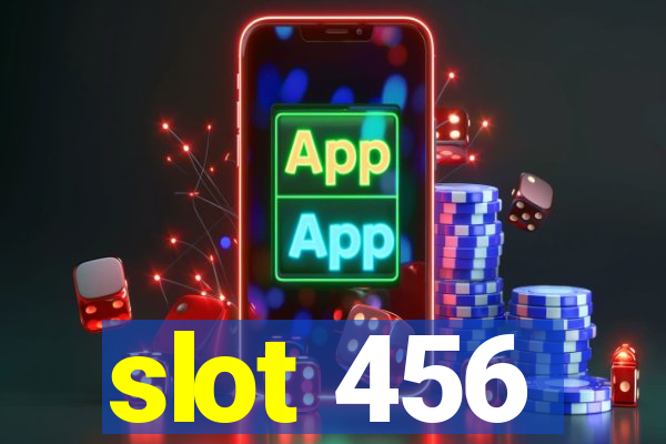 slot 456