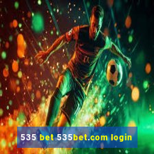 535 bet 535bet.com login