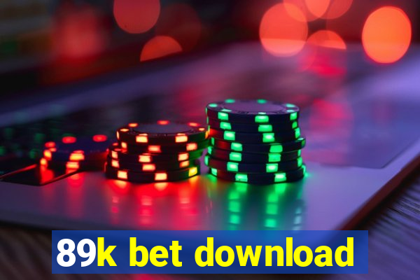 89k bet download