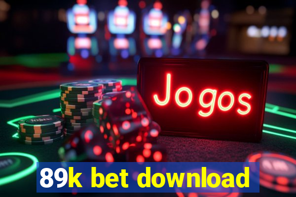 89k bet download