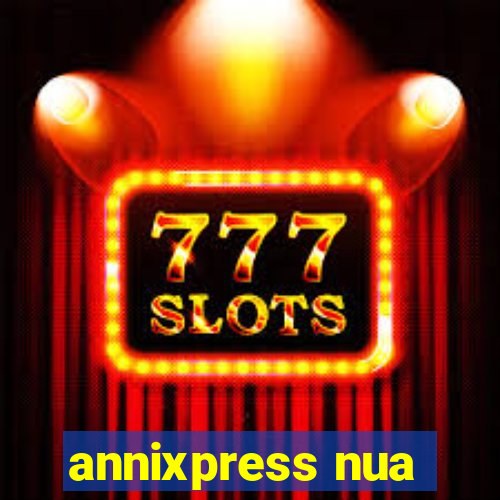 annixpress nua