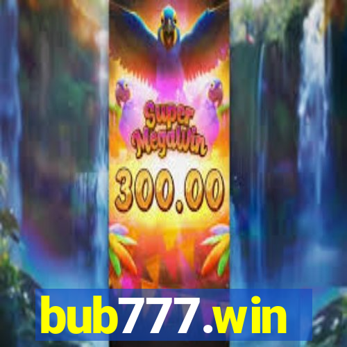 bub777.win