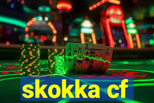 skokka cf