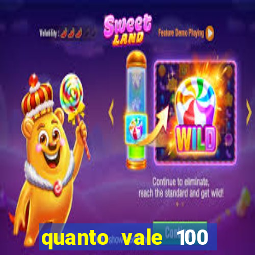 quanto vale 100 pesos em real