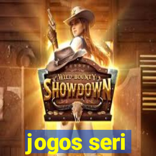 jogos seri