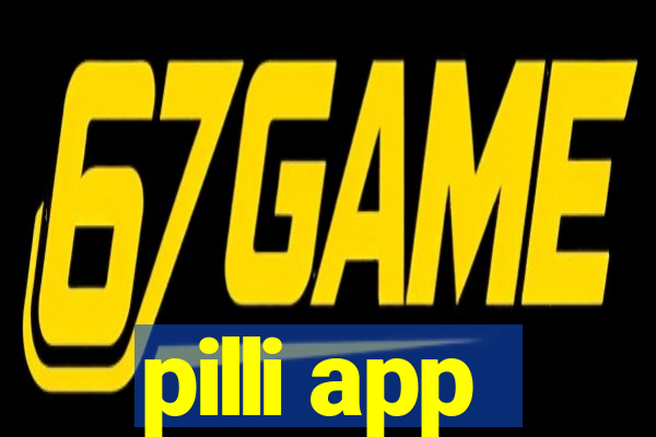 pilli app