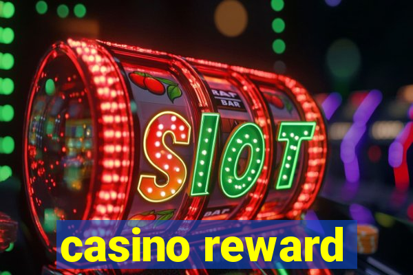 casino reward