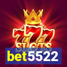 bet5522