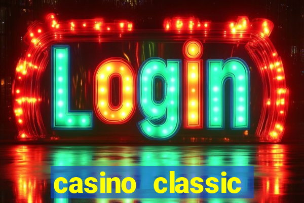 casino classic slots games n1nabp