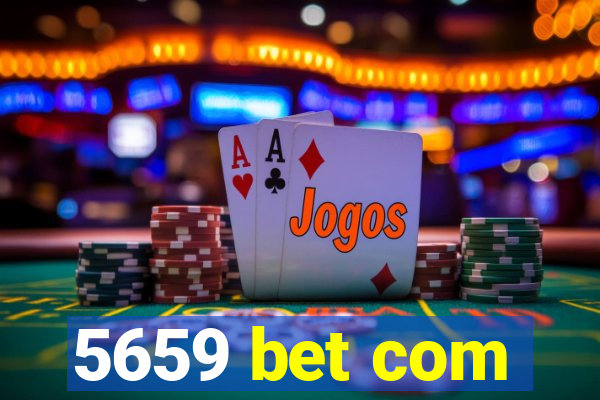 5659 bet com