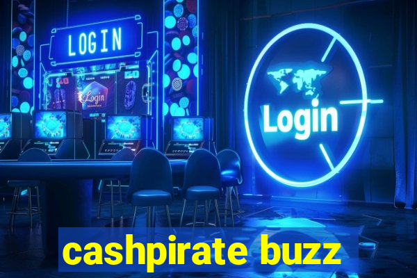 cashpirate buzz