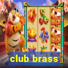 club brass