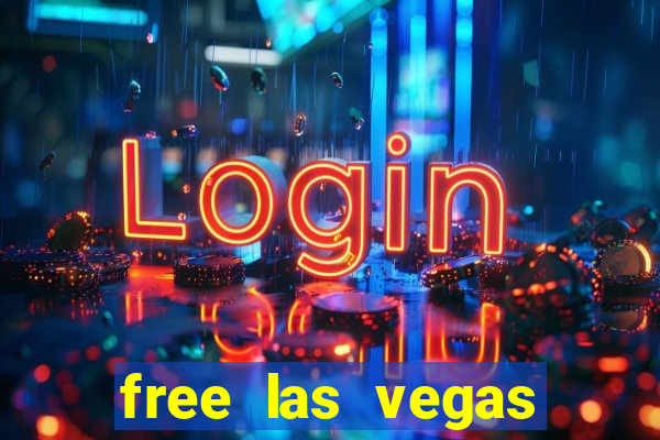 free las vegas slot machine