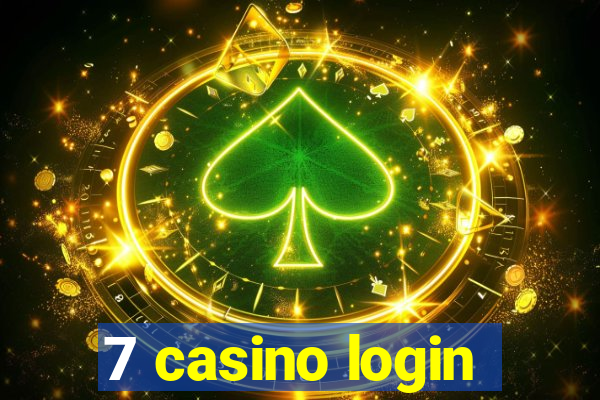 7 casino login