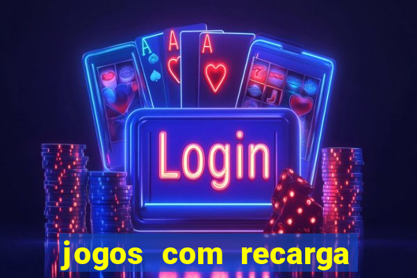 jogos com recarga de 5 reais