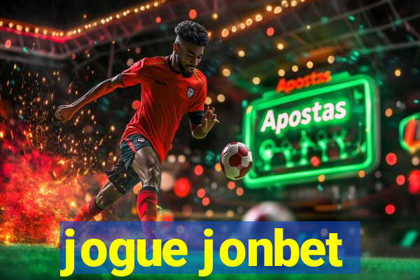 jogue jonbet