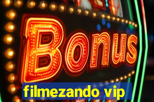 filmezando vip