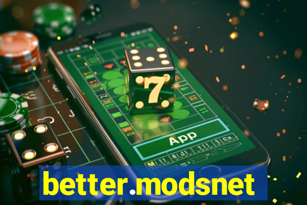 better.modsnet