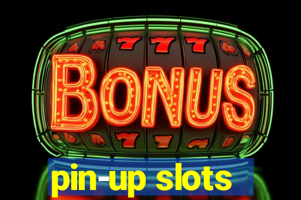 pin-up slots