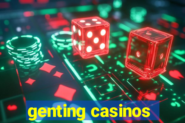 genting casinos