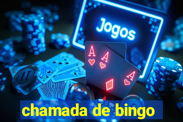 chamada de bingo