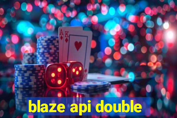 blaze api double