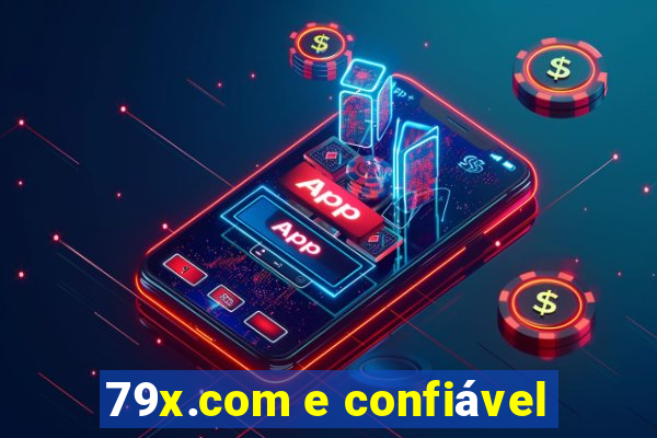 79x.com e confiável