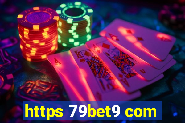 https 79bet9 com