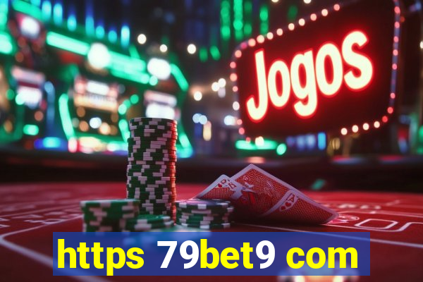 https 79bet9 com