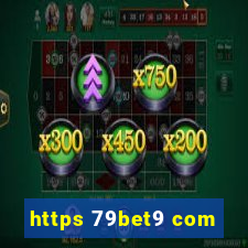 https 79bet9 com