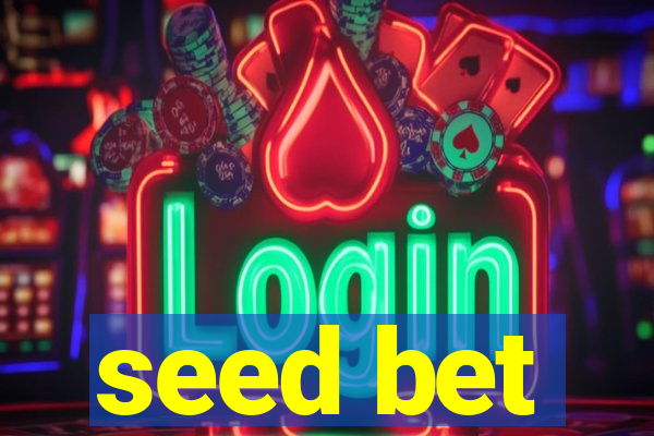 seed bet