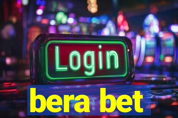 bera bet