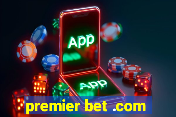 premier bet .com