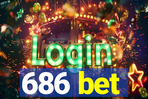 686 bet