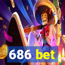 686 bet