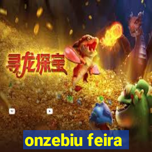 onzebiu feira