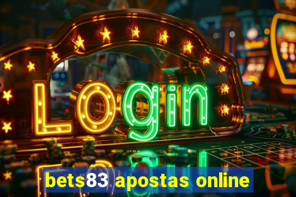 bets83 apostas online