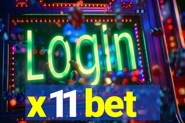 x11 bet