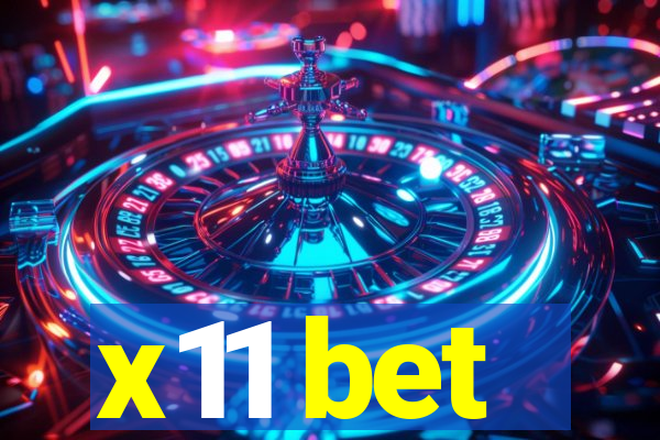 x11 bet