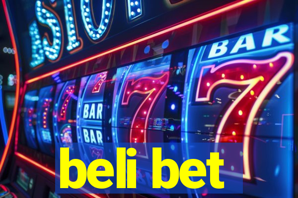 beli bet