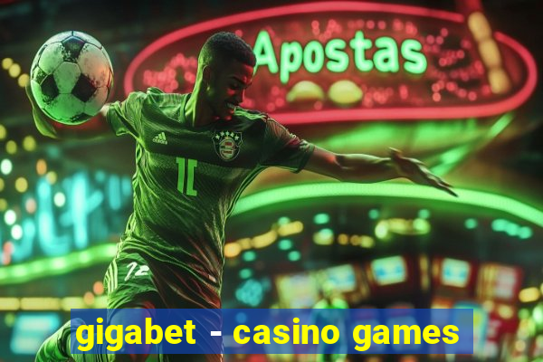 gigabet - casino games