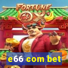 e66 com bet