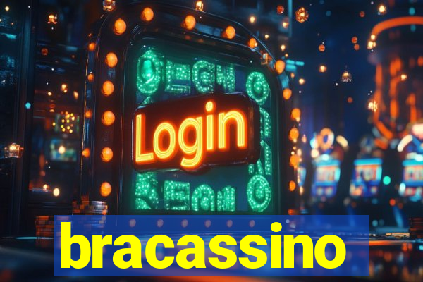 bracassino