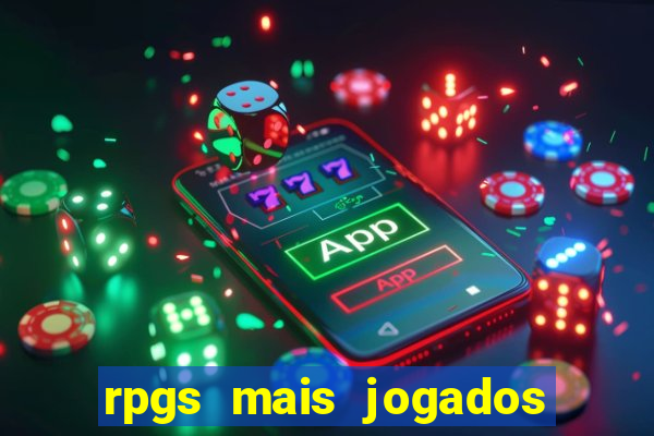 rpgs mais jogados do mundo