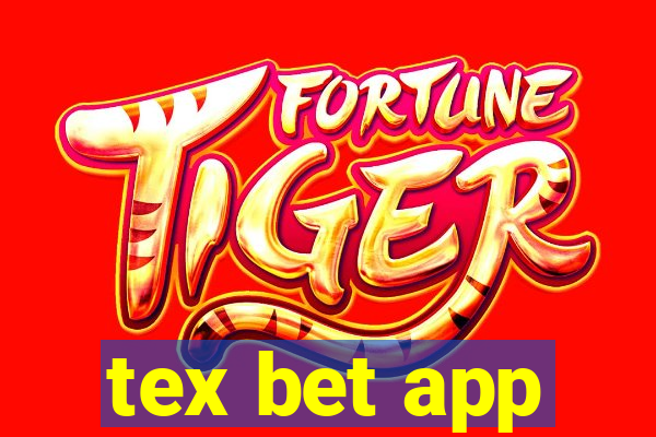 tex bet app