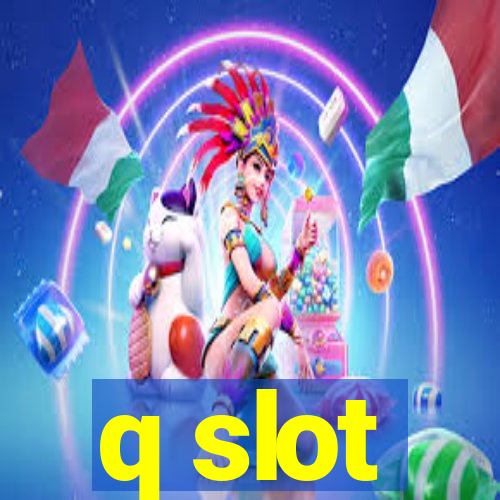 q slot