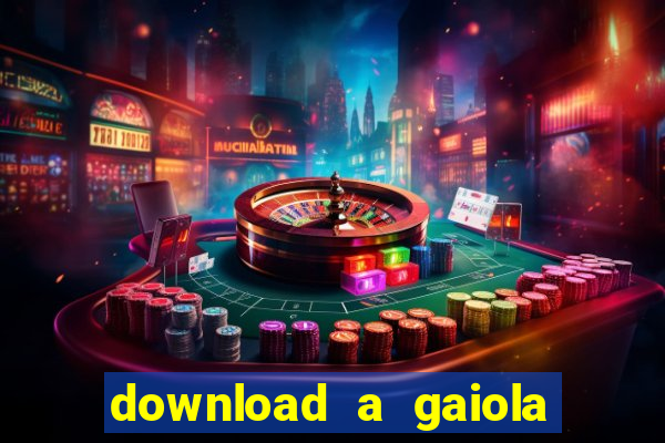 download a gaiola das loucas (1996 dublado)