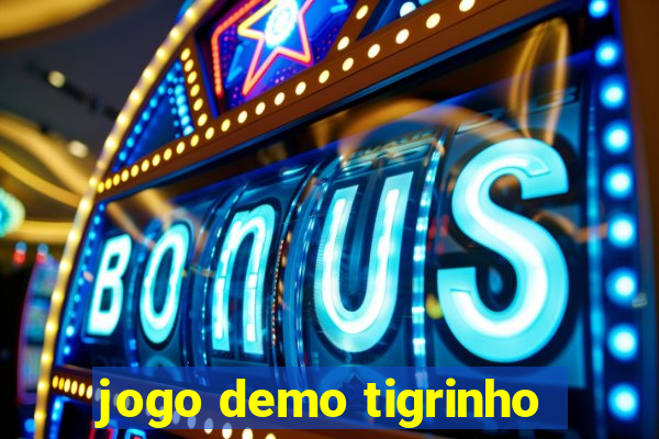 jogo demo tigrinho